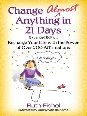 cover image of Change Almost Anything in 21 Days